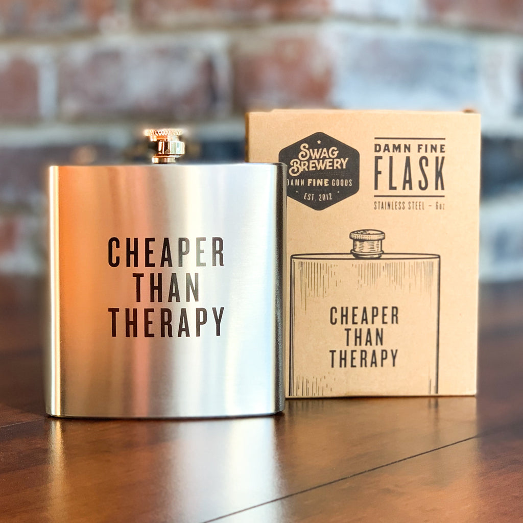 Cheaper Than Therapy - Honest Flask