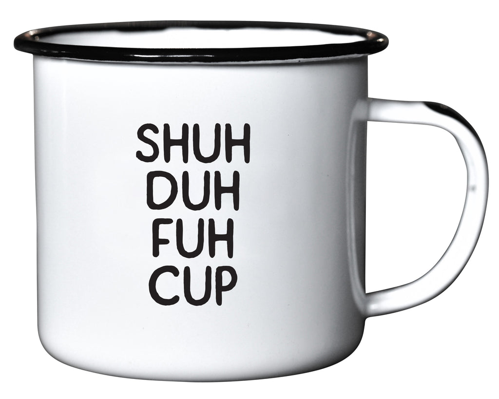 Shuh Duh Fuh - Enamel Campfire Mug