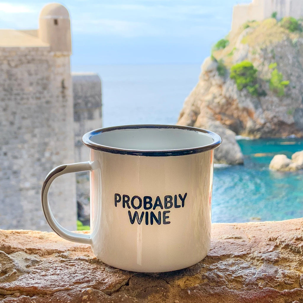 Probably Wine - Enamel Campfire Mug