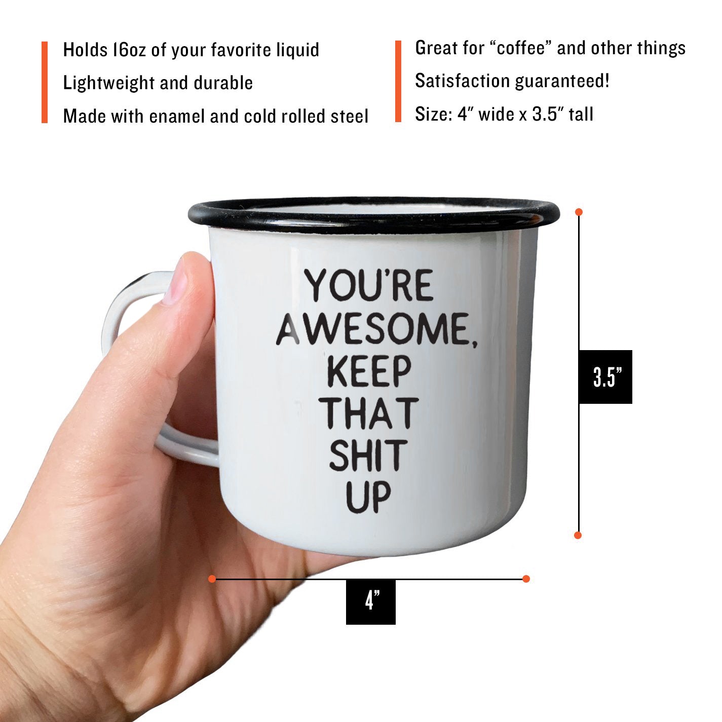 You're Awesome Keep That Shit Up - Enamel Campfire Mug | Swag Brewery |  Damn Fine Goods