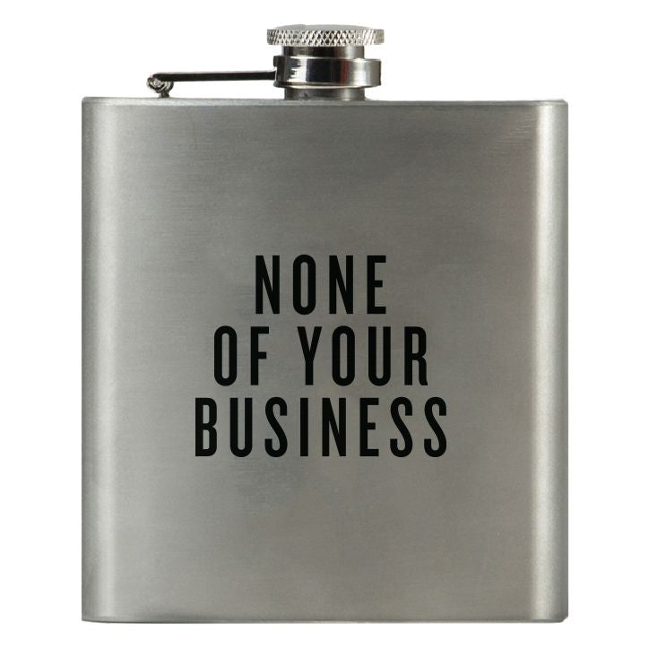 None of Your Business - Honest Flask