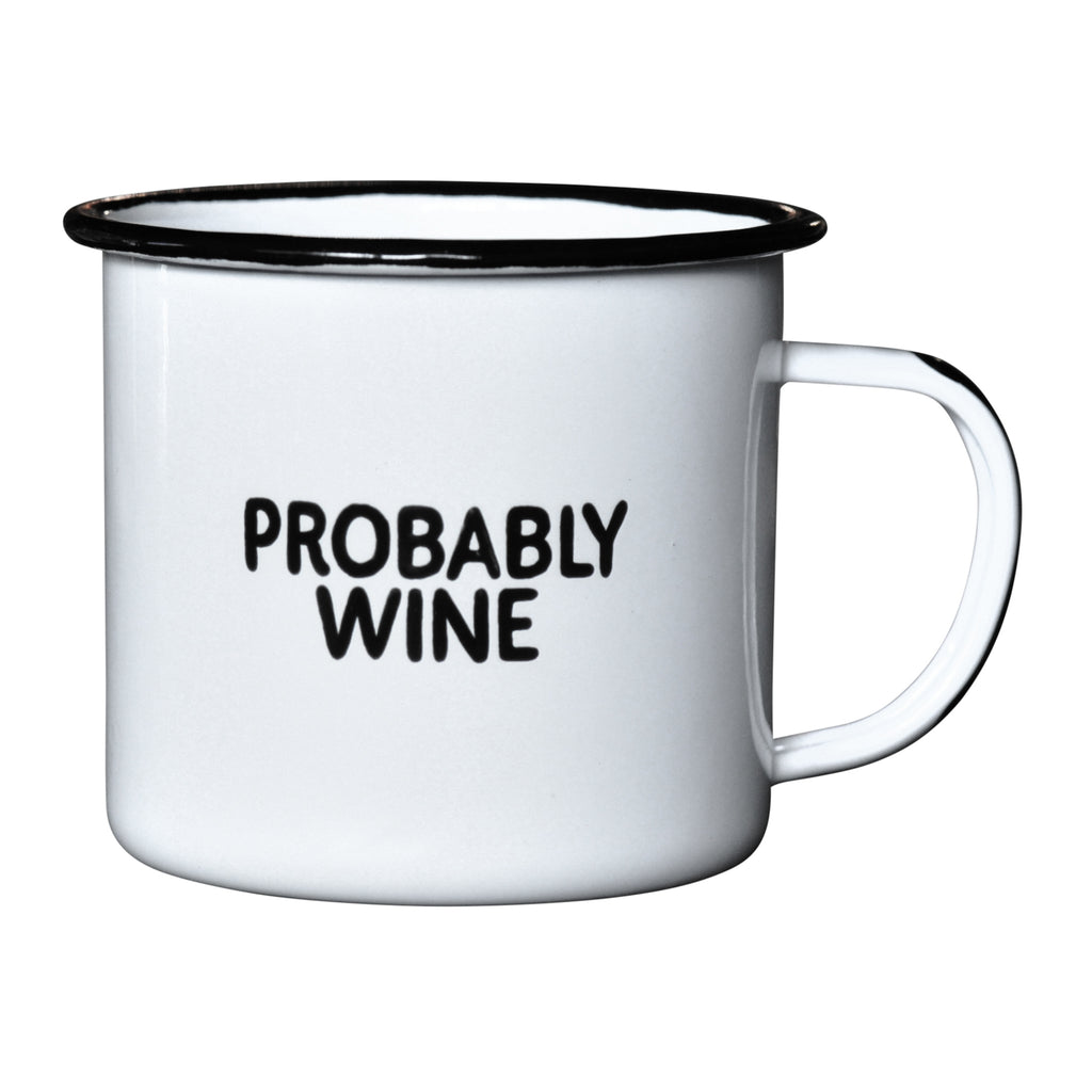 Probably Wine - Enamel Campfire Mug